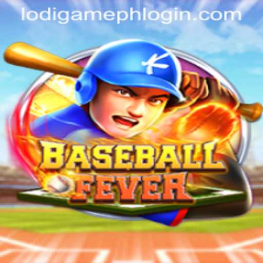 BaseballFever: A Deep Dive into LodiGame PH's Thrilling New Release