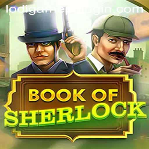Discover the Intriguing World of BookOfSherlock: A Fresh Gaming Phenomenon