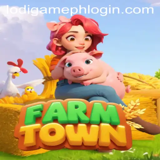 Exploring FarmTown: The Exciting World of LodiGame PH