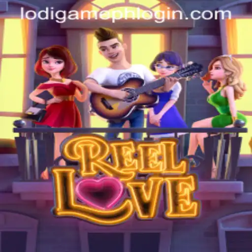 Exploring the Vibrant World of ReelLove with LodiGame PH